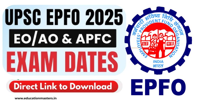 UPSC EPFO 2025 Exam Date 2025
